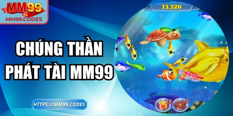 Chúng Thần Phát Tài MM99 – Đỉnh cao của dòng game thần thoại 7 Chúng Thần Phát Tài MM99 – Đỉnh cao của dòng game thần thoại