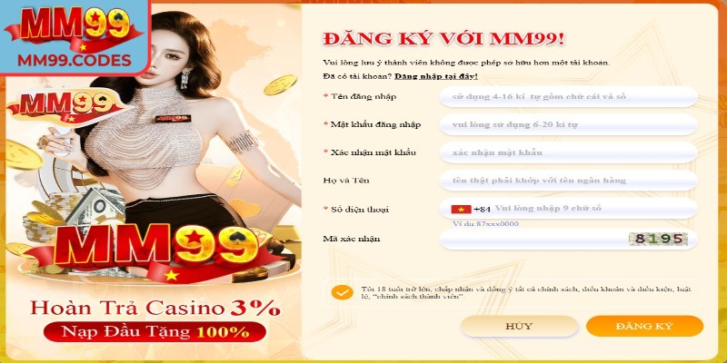 Đăng ký mm99 1 Thông tin cá nhân cung cấp cần chính xác, đầy đủ
