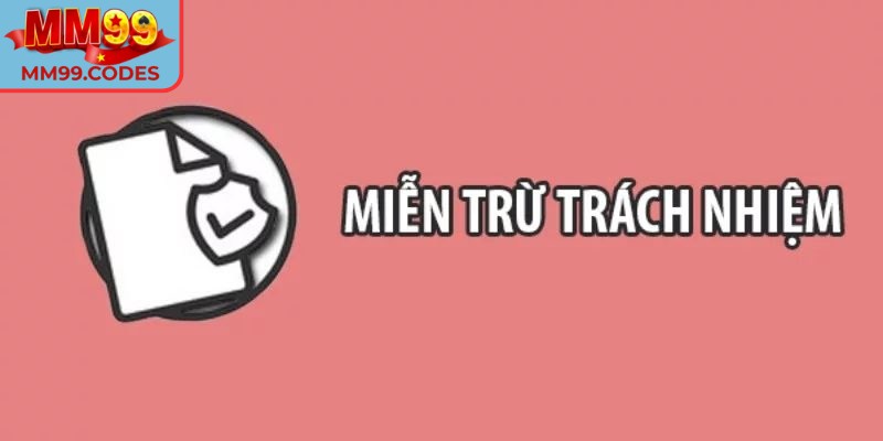 Miễn Trừ Trách Nhiệm 2 Nội dung bên thứ ba giúp minh bạch về quyền hạn của mỗi bên